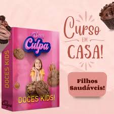 Capa do Sem Culpa — Doces Kids — Curso online